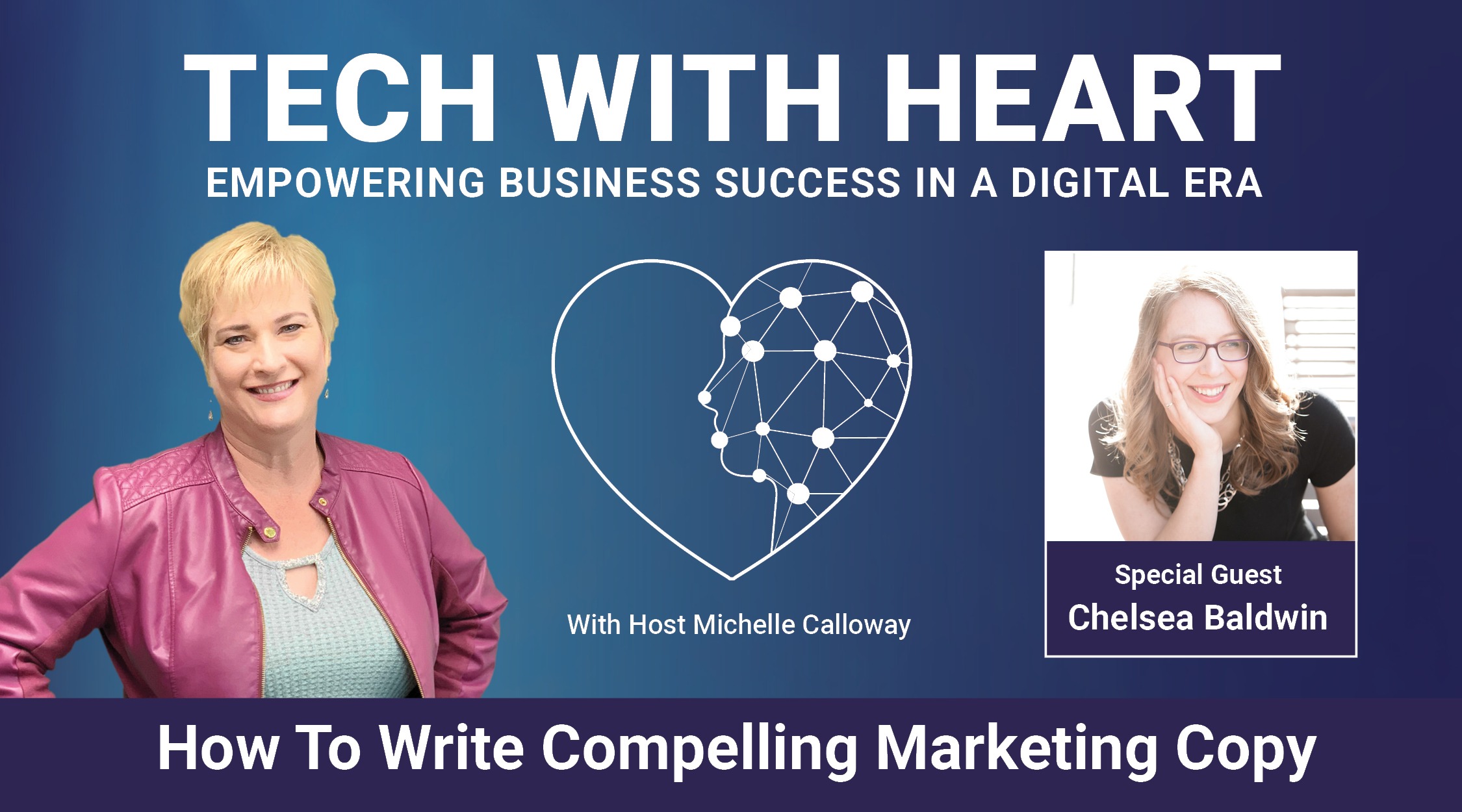Tech With Heart Interview With Chelsea Baldwin