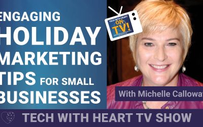 Engaging Holiday Marketing Tips for Small Businesses with Michelle Calloway