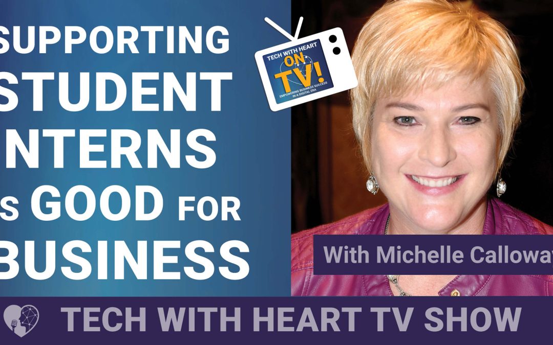 Supporting Student Internships: Why It Matters in Business with Michelle Calloway