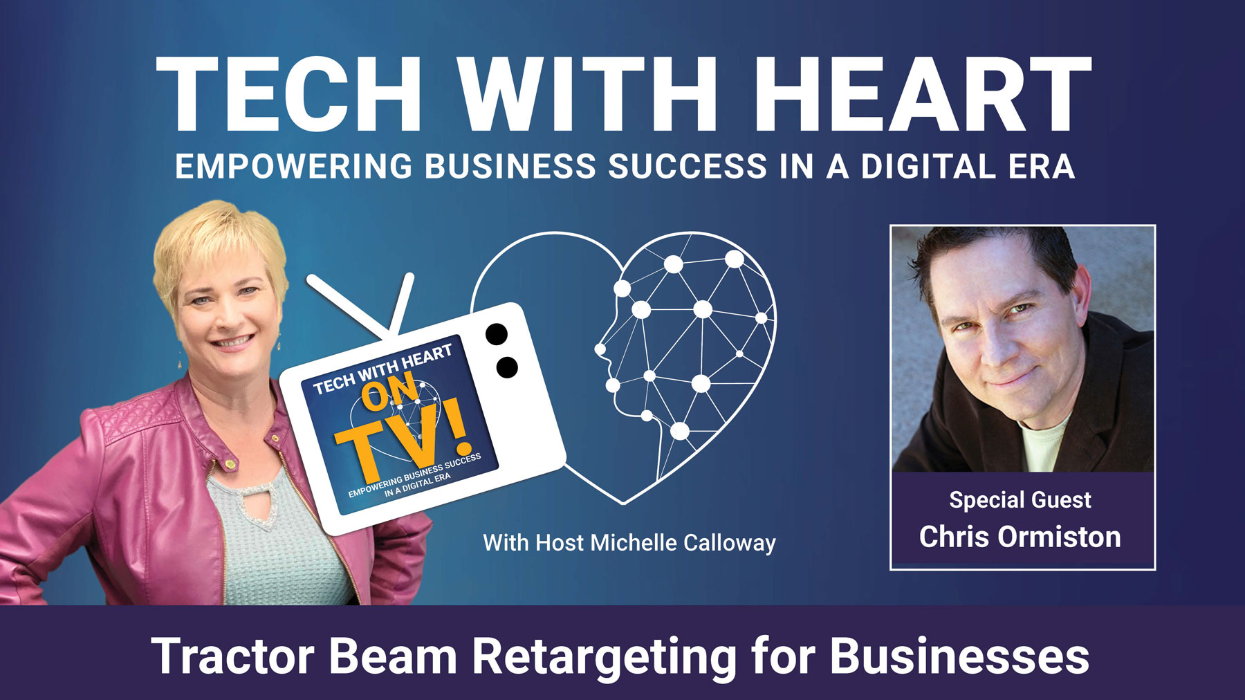Tractor Beam Retargeting for Business with Chris Ormiston