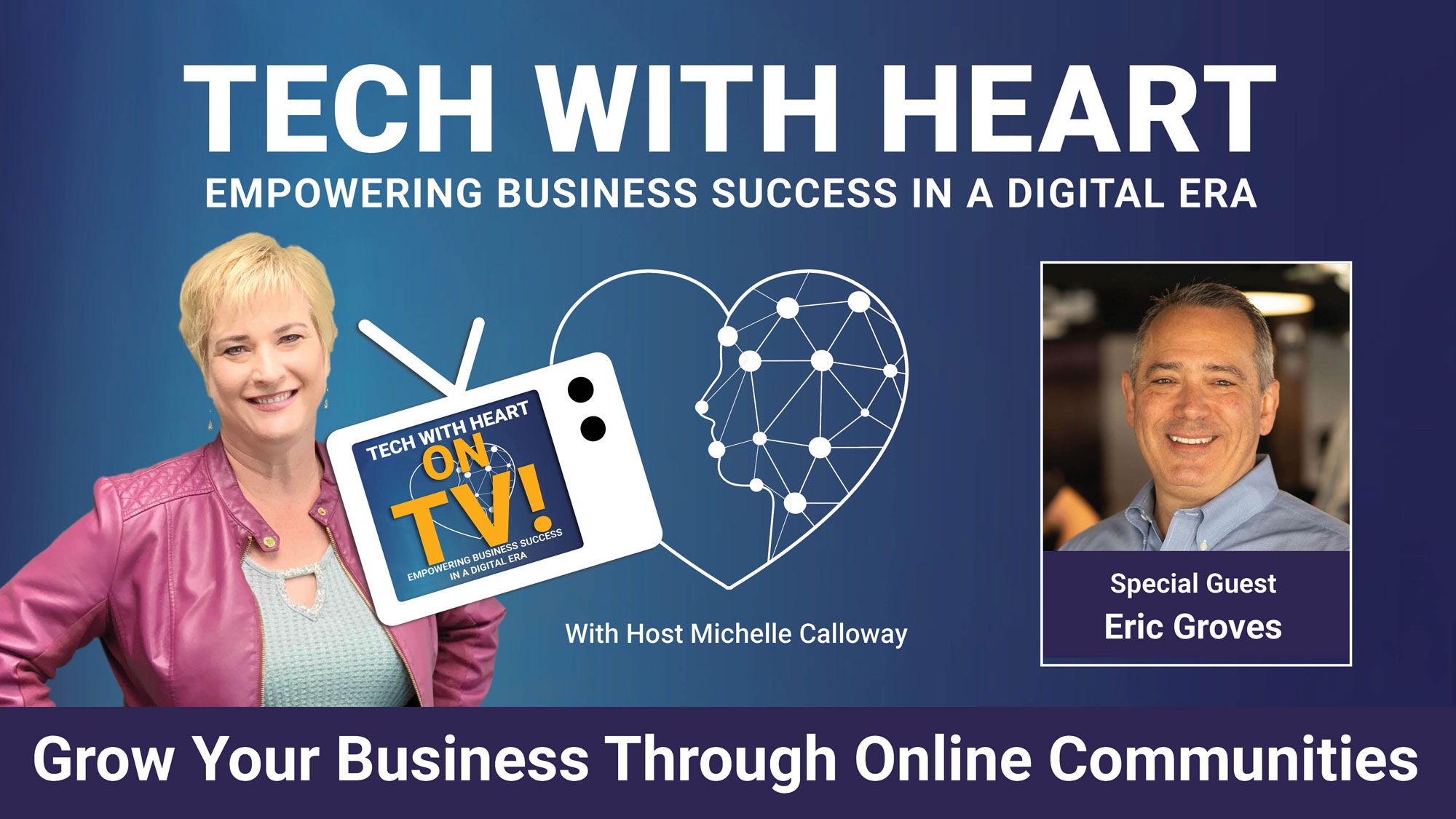 tech with heart Eric Groves