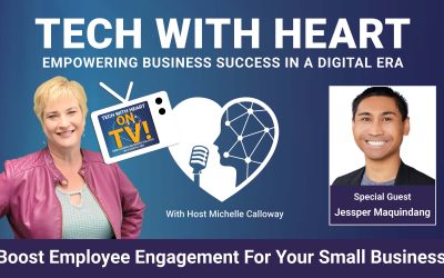 Boost Employee Engagement For Your Small Business – A Tech With Heart Interview with Jessper Maquindang