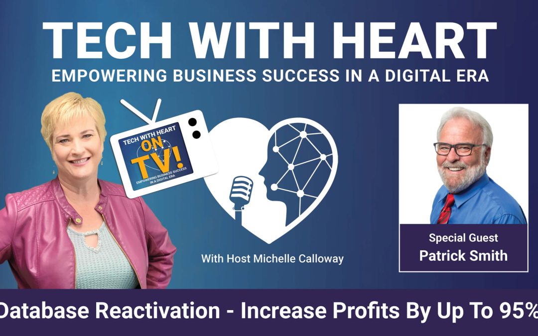 Database Reactivation – Increase Profits up to 95% with Patrick Smith