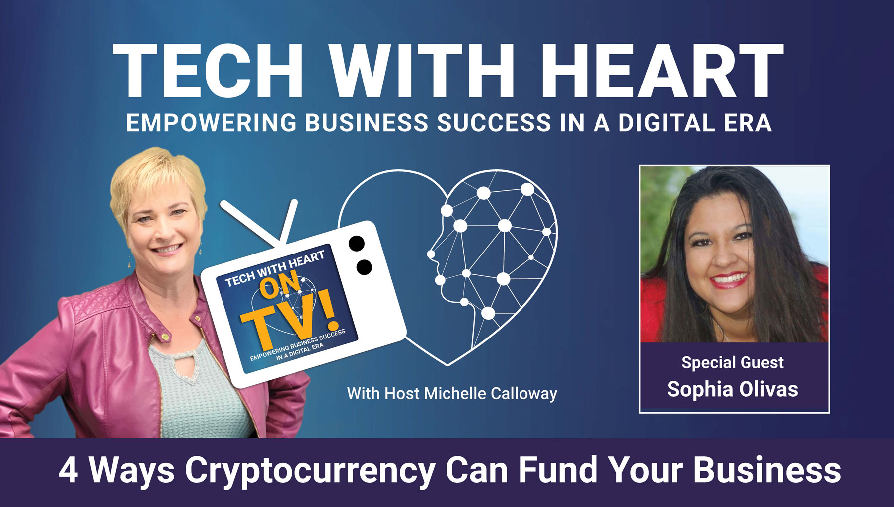 4 Ways Cryptocurrency Can Fund Your Business with Sophia Olivas