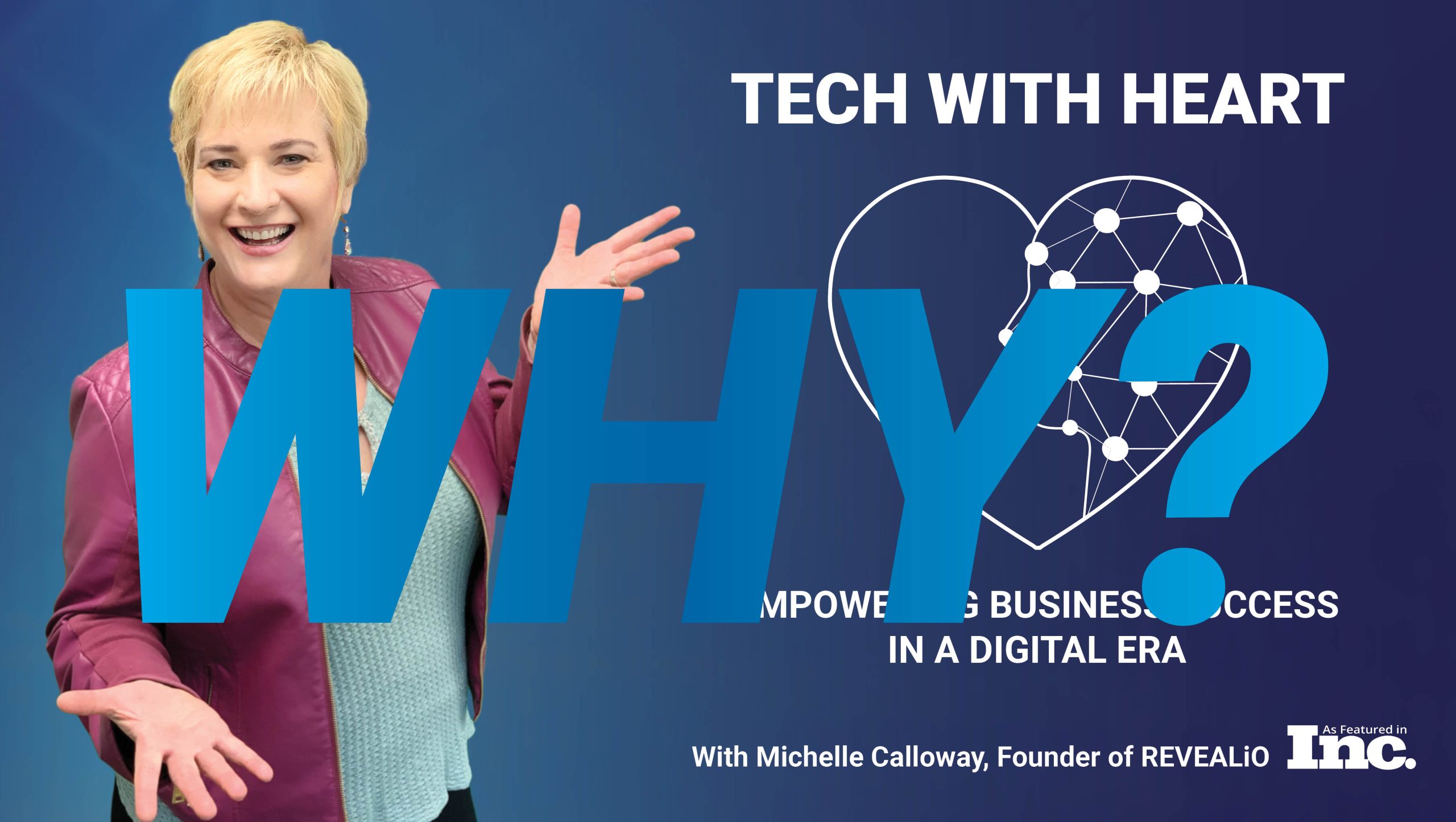 Why Using Tech With a Heart-Focus Matters - A Tech With Heart Episode With Michelle Calloway