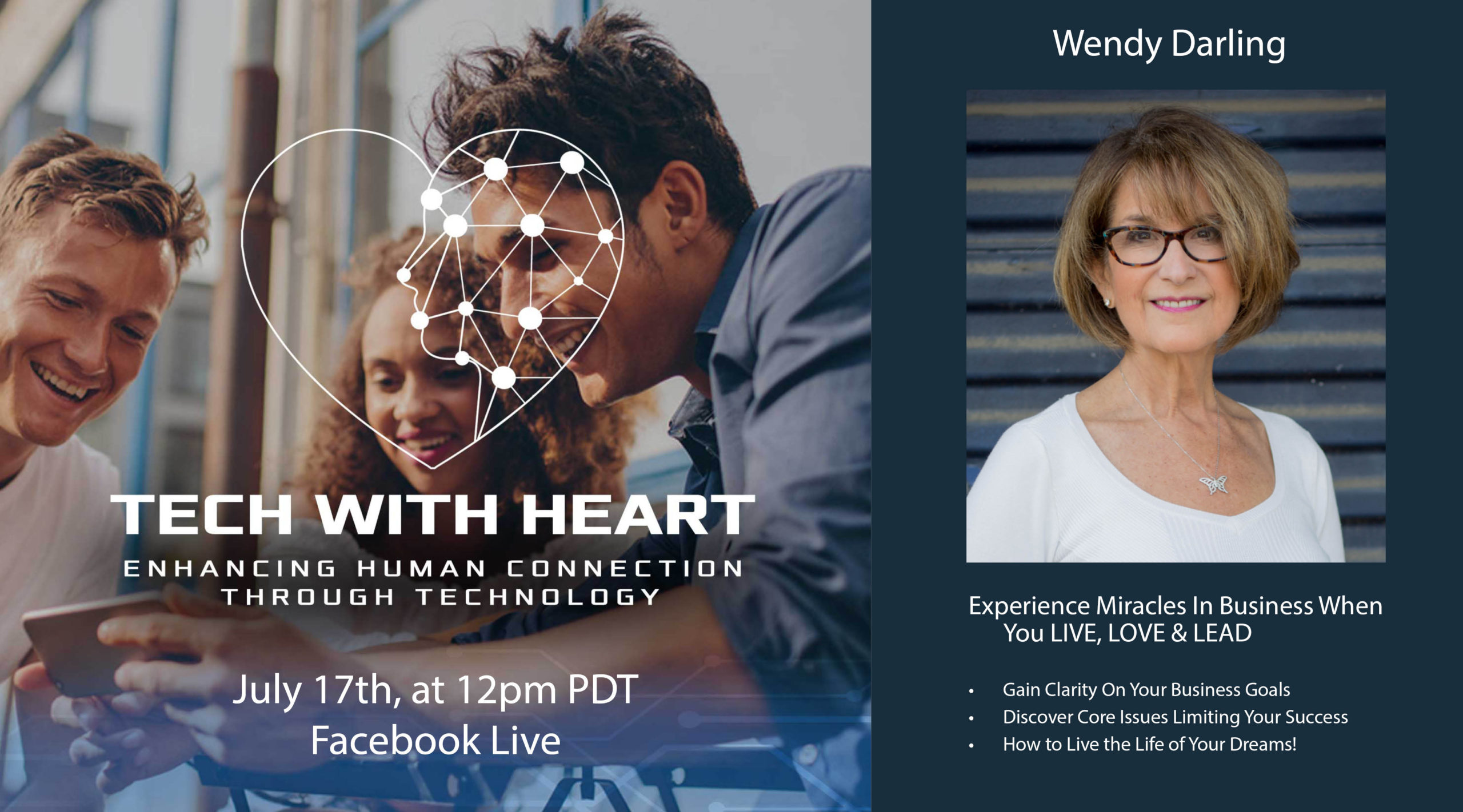 Experience Miracles in Business When You LIVE, LOVE And LEAD – Wendy Darling