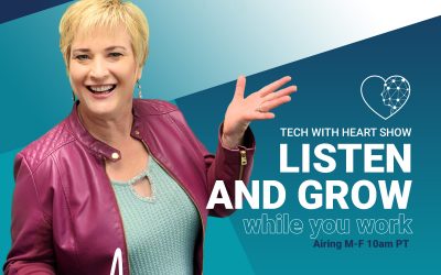 Tech With Heart Show Airs Daily at 10am Pacific on Power Me Up Radio Talk on iHeart LIVE Radio