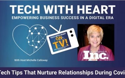 Technology Tips That Nurture Relationships During Covid 19